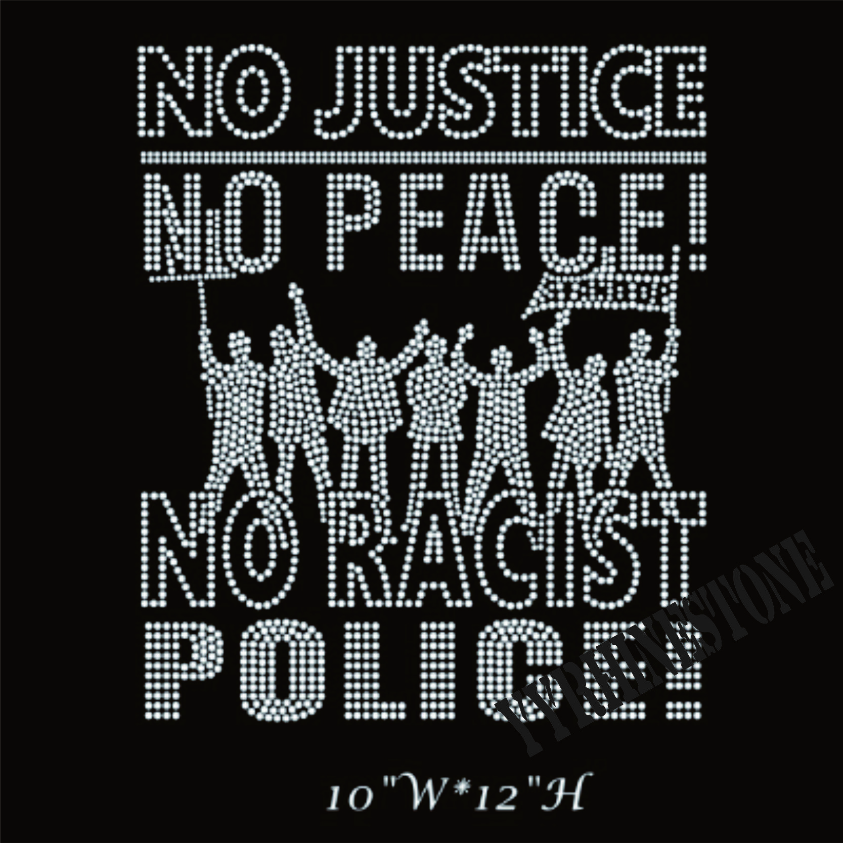no justice no peace no racist police rhinestone transfer