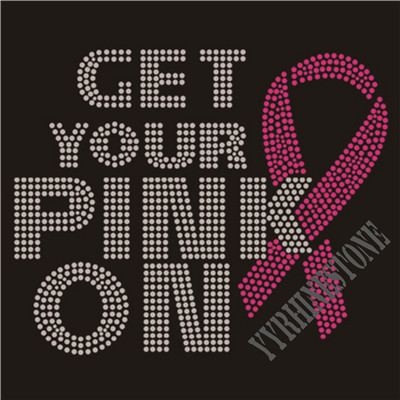 Get your pink on ribbon cancer awareness rhinestone transfer